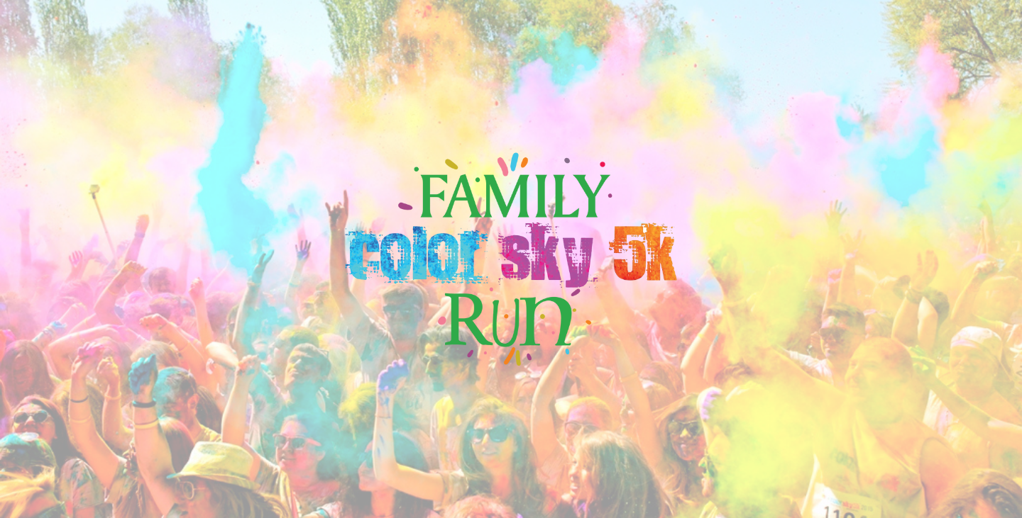 Color Sky 5K Famıly Run